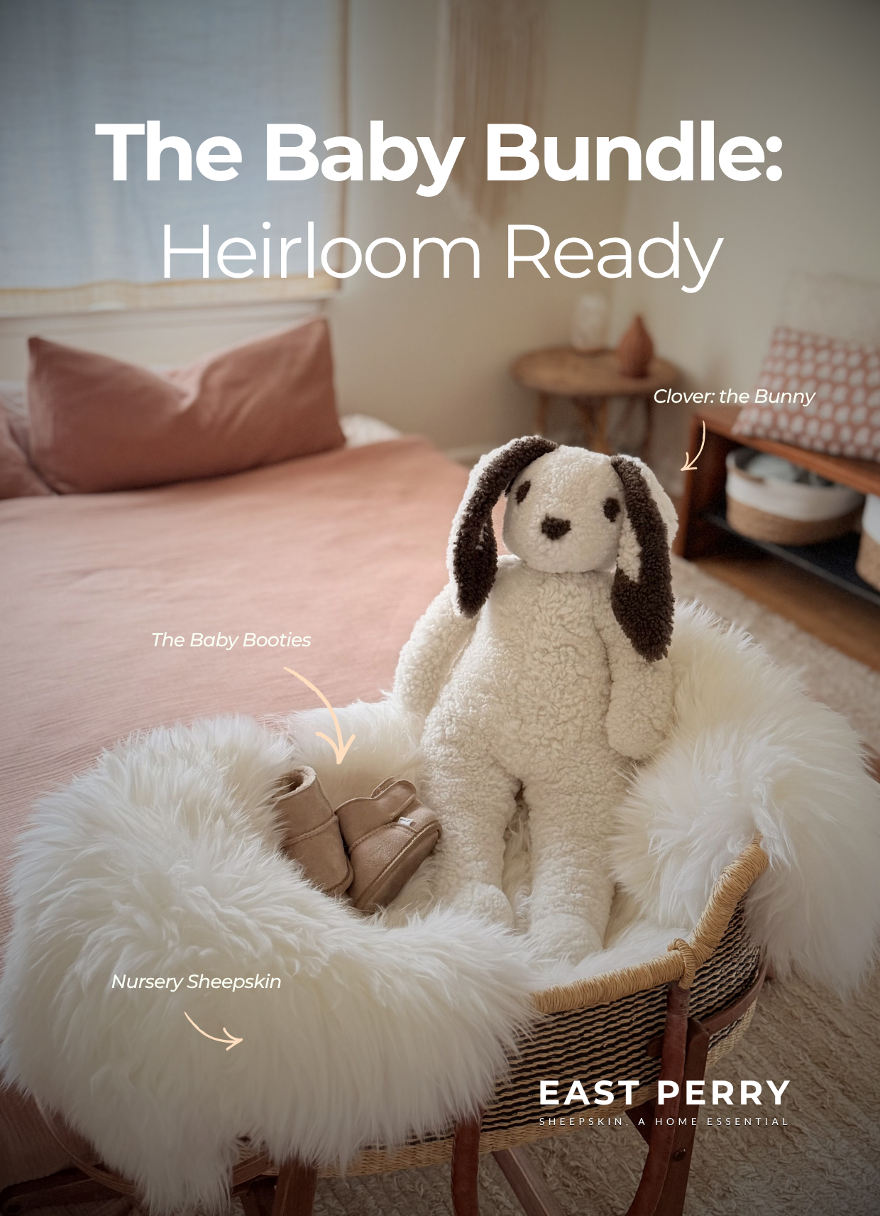 The Baby Bundle: Heirloom Ready